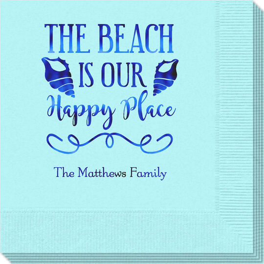 The Beach Is Our Happy Place Napkins